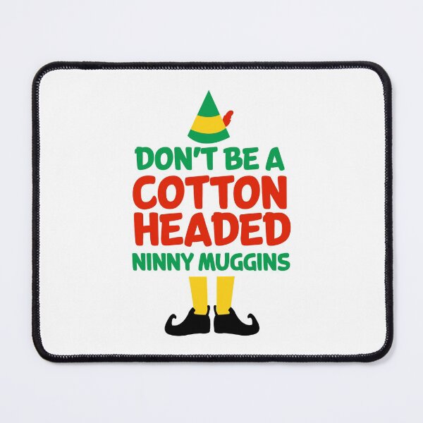 Item preview, Funny Elf Cotton Headed Ninny Muggins designed and sold by AllboutTeesigns.