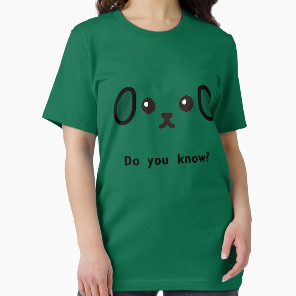 Item preview, Do you know? designed and sold by ArcStuff.