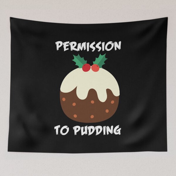 Item preview, Permission to Pudding - Funny | Witty Christmas pudding design designed and sold by HROC.