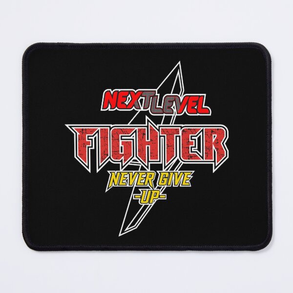 Item preview, Next Level Fighter Never Give Up  designed and sold by darknessjeff86.
