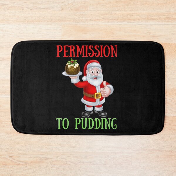 Aperçu de l'œuvre Permission de Pudding - Drôle | Conception de pudding de Noël plein d'esprit créée et vendue par HROC.