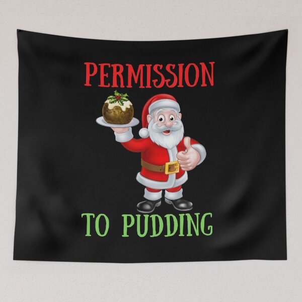 Item preview, Permission to Pudding - Funny | Witty Christmas pudding design designed and sold by HROC.