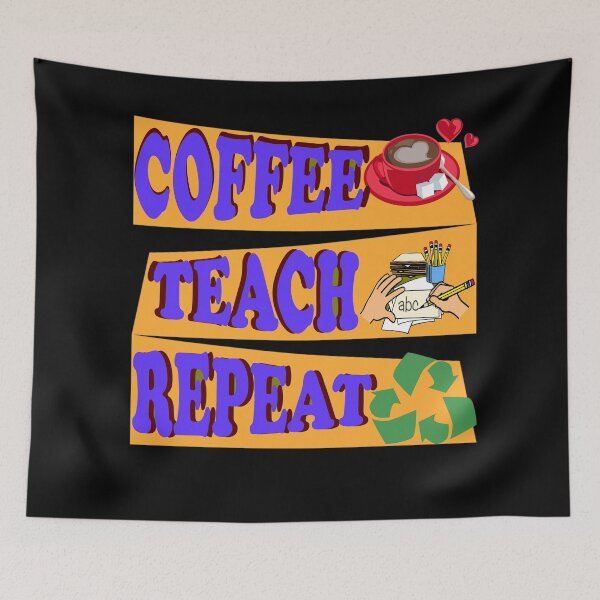 Item preview,  coffee teach repeat designed and sold by KawaiiKraze ..