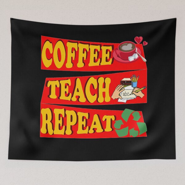 Item preview,  coffee teach repeat designed and sold by KawaiiKraze ..