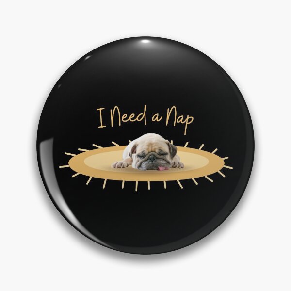 Item preview, I Need A Nap - Dog designed and sold by DerickQuince.