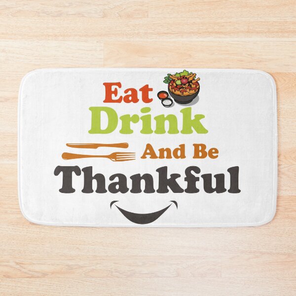 Item preview, Eat Drink And Be Thankful ,gift mom and dad,best friends designed and sold by Ouizza.