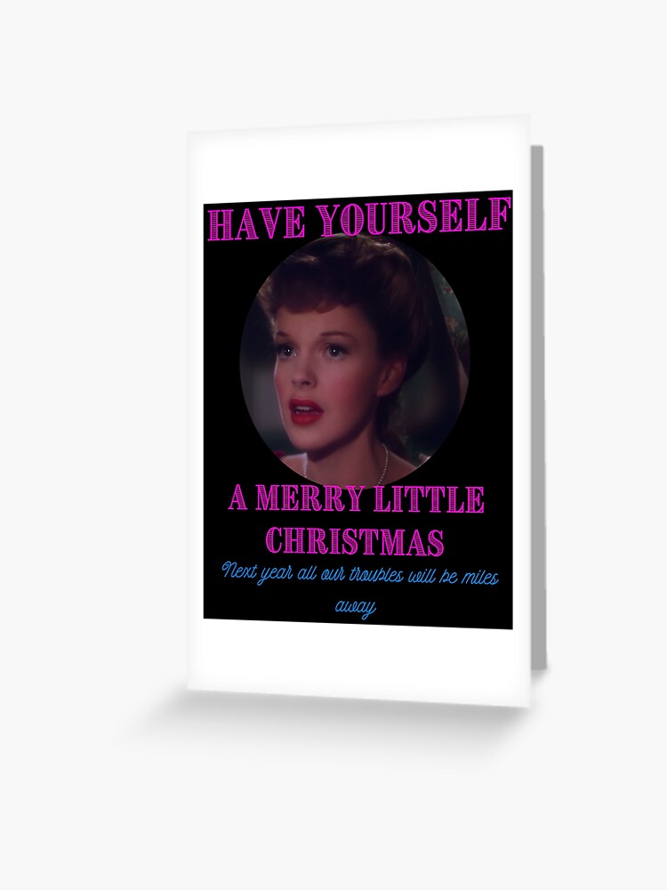 Judy Garland, Christmas, Meet me in St Louis, Have yourself a ...