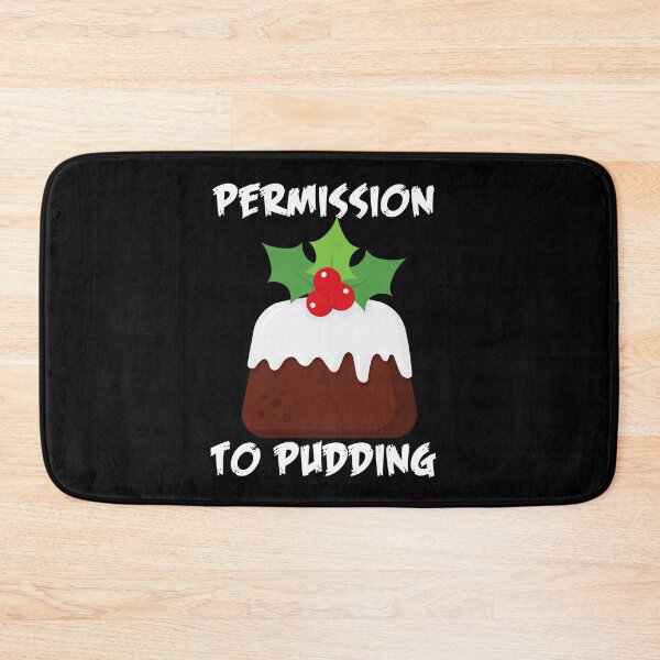 Item preview, Permission to Pudding - Funny | Witty Christmas pudding design designed and sold by HROC.