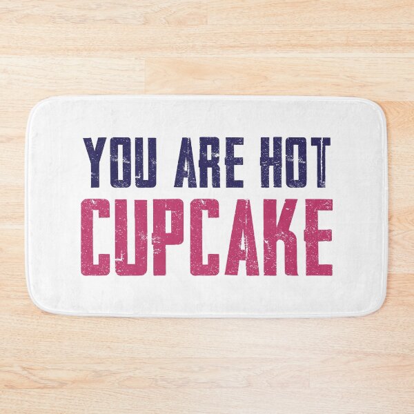 Item preview, You're Hot Cupcake (Cute Colors - Version 2) designed and sold by FilipeFerreira.