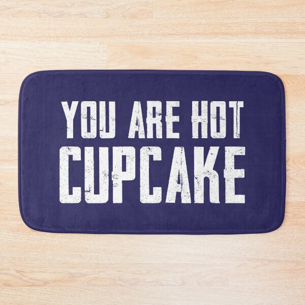 Item preview, You're Hot Cupcake (Dark Blue BG - Version 2) designed and sold by FilipeFerreira.