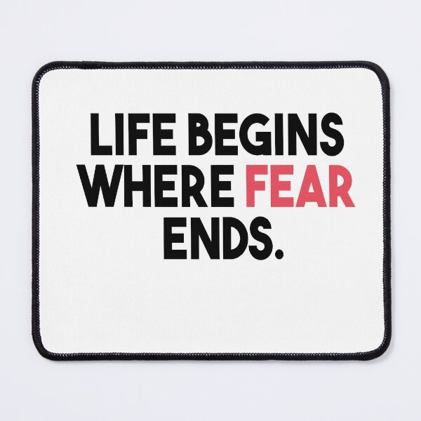 Item preview, Life Begins Where Fear Ends. designed and sold by Heddar Badreddine.