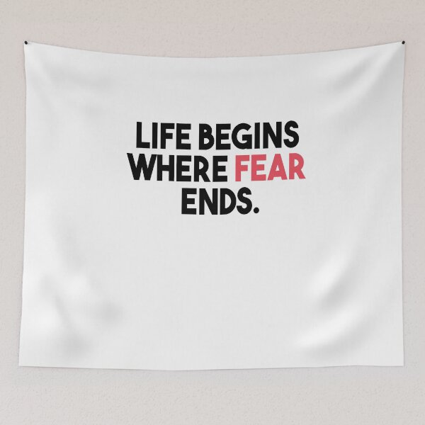 Item preview, Life Begins Where Fear Ends. designed and sold by Heddar Badreddine.