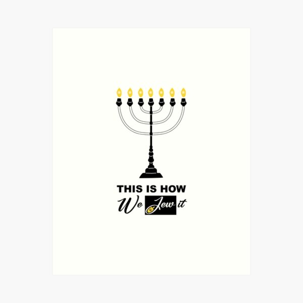 Item preview, This is how we Jew it designed and sold by HorizonDesignz.