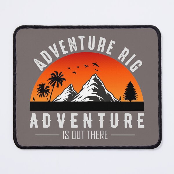 Item preview, Adventure Rig Adventure Is Out  designed and sold by EcchiWaifuShop.