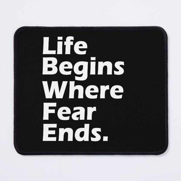 Item preview, Life Begins Where Fear Ends. designed and sold by Heddar Badreddine.