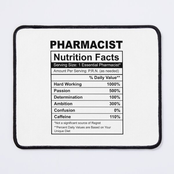 Item preview, Pharmacist Nutrition Facts Funny gift for pharmacy student designed and sold by Majesticoo.