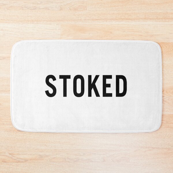 Item preview, STOKED designed and sold by Cotton Jam.