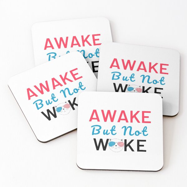 Item preview, Awake But Not Woke Funny Saying, Anti Woke Culture, Awake Not Woke designed and sold by Airmilly Store.