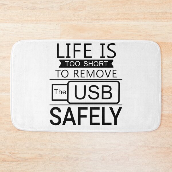 Item preview, Life is too short to remove the USB safely designed and sold by yubamann.