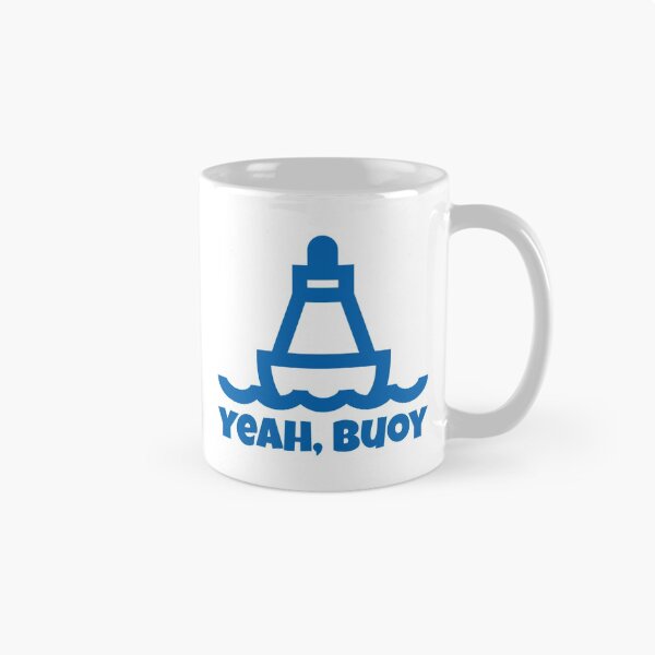 Item preview, Yeah, Buoy designed and sold by Martini-Four.