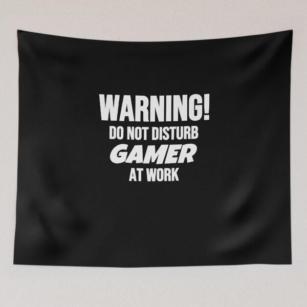 Item preview, Warning Do Not Disturb Gamer At Work! designed and sold by Gamerss4Life.