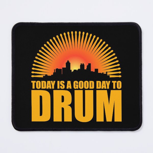 Item preview, Today Is A Good Day To Drum designed and sold by Scottees.