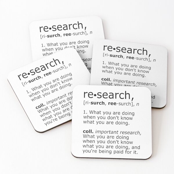 Item preview, Research | What You Are Doing When You Don't Know What You Are Doing designed and sold by DAFIN.