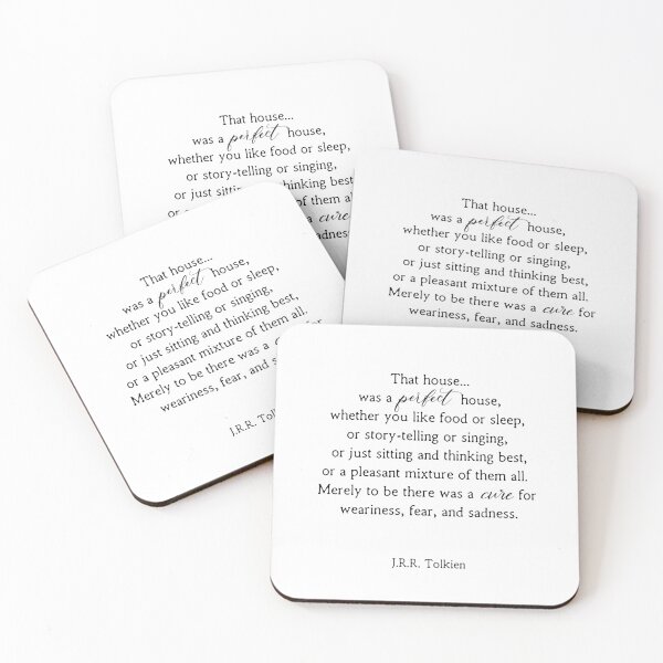 Item preview, A Perfect House Tolkien Quote designed and sold by ShaylaMSharp.