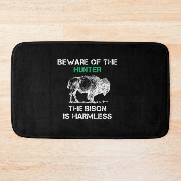 Item preview, Beware Of The Hunter Hunting Bison Funny Hunter Harmless designed and sold by SarahMohanad.