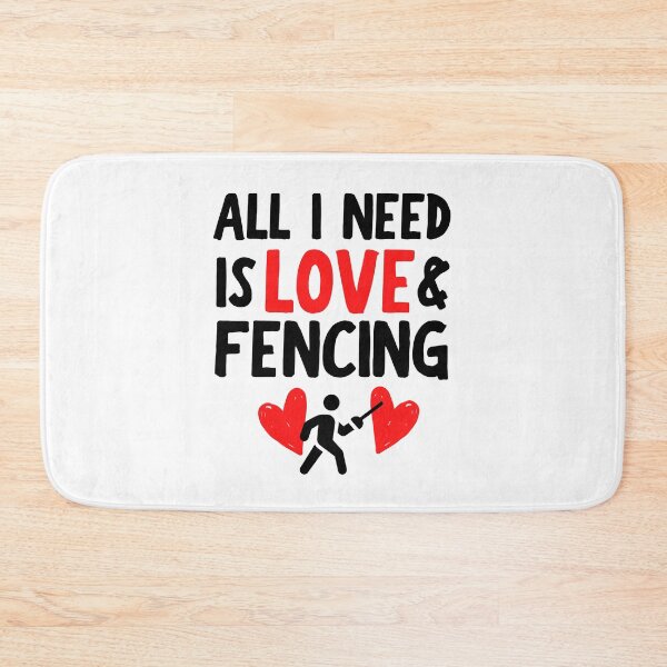 Item preview, All I need is love and fencing designed and sold by TheGreenGoat.