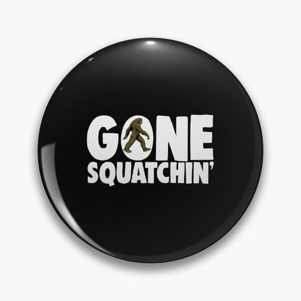 Item preview, Gone Squatchin designed and sold by Bendthetrend.
