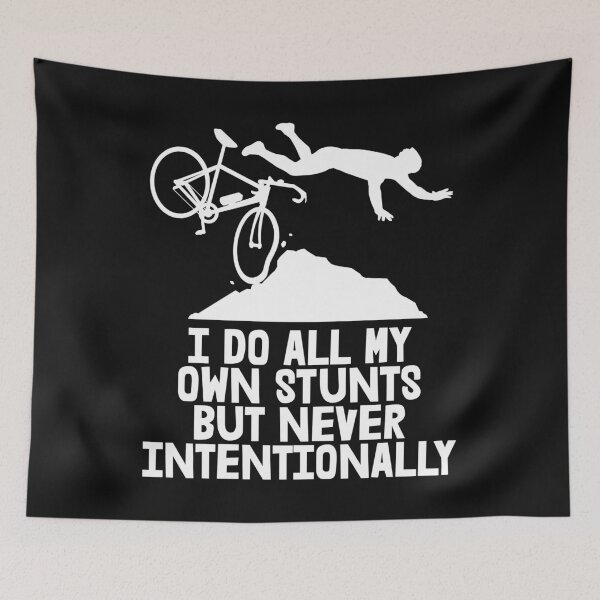 Item preview, I Do All My Own Stunts But Never Intentionally designed and sold by Bendthetrend.