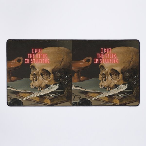 Item preview, I Put The Dying In Studying designed and sold by thundercandy.