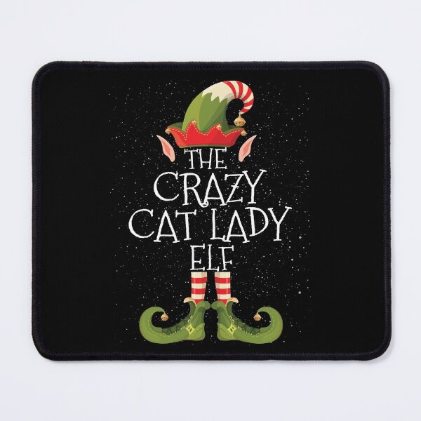 Item preview, CRAZY CAT LADY Elf Family Matching Christmas Group Funny Gift designed and sold by MoHaCo.