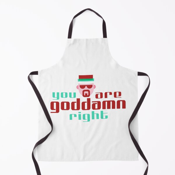 Item preview, breaking bad walter white you gooddamn right designed and sold by Life Stuff.