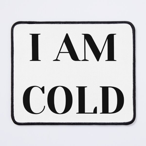 Item preview, I AM COLD designed and sold by iamxxx.