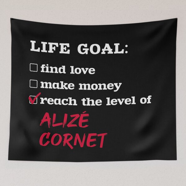Item preview, Life goal - Alizé Cornet designed and sold by 2Girls1Shirt.
