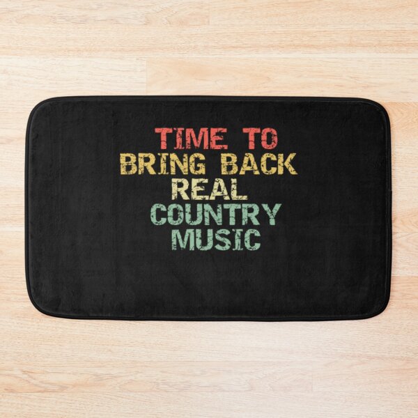 Item preview, Time To Bring Back Real Country Music designed and sold by Thomas Pinnell.