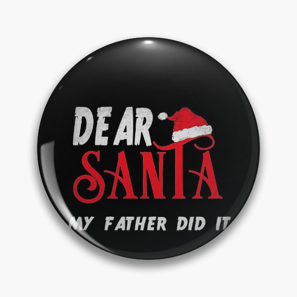Item preview, Dear Santa My Father Did It Funny Christmas Retro  designed and sold by ACHRAF877.