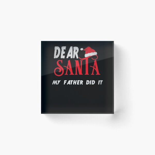 Item preview, Dear Santa My Father Did It Funny Christmas Retro  designed and sold by ACHRAF877.