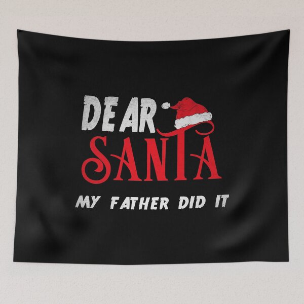 Item preview, Dear Santa My Father Did It Funny Christmas Retro  designed and sold by ACHRAF877.