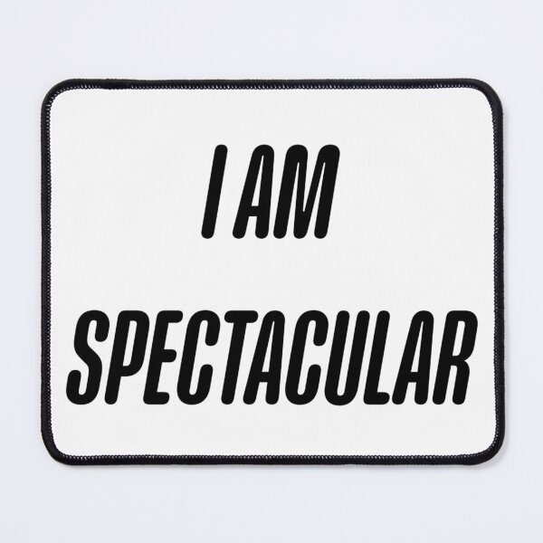 Item preview, I AM SPECTACULAR designed and sold by iamxxx.