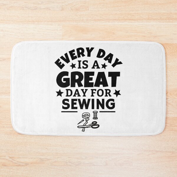 Item preview, Every day is a great day for sewing designed and sold by TheGreenGoat.