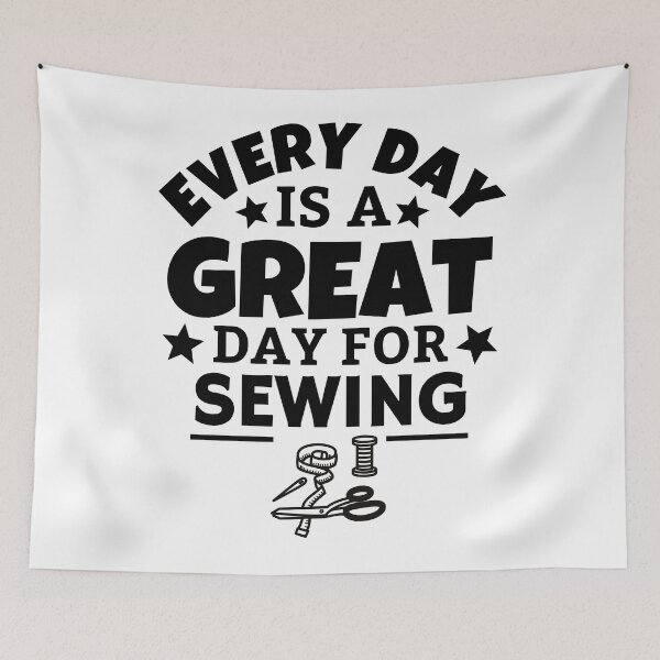 Item preview, Every day is a great day for sewing designed and sold by TheGreenGoat.