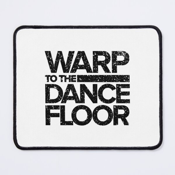 Item preview, Warp to the Dance Floor (Black) designed and sold by EsteinShop.