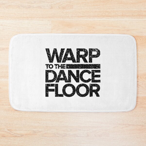 Item preview, Warp to the Dance Floor (Black)   designed and sold by EsteinShop.