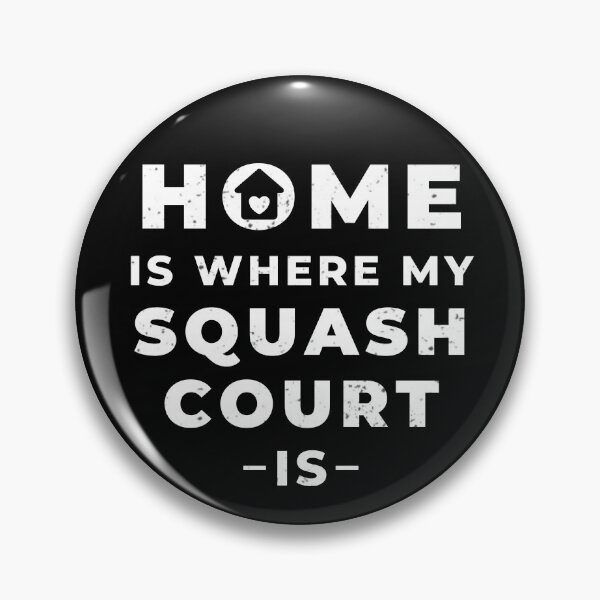 Item preview, Home is where my squash court is designed and sold by TheGreenGoat.