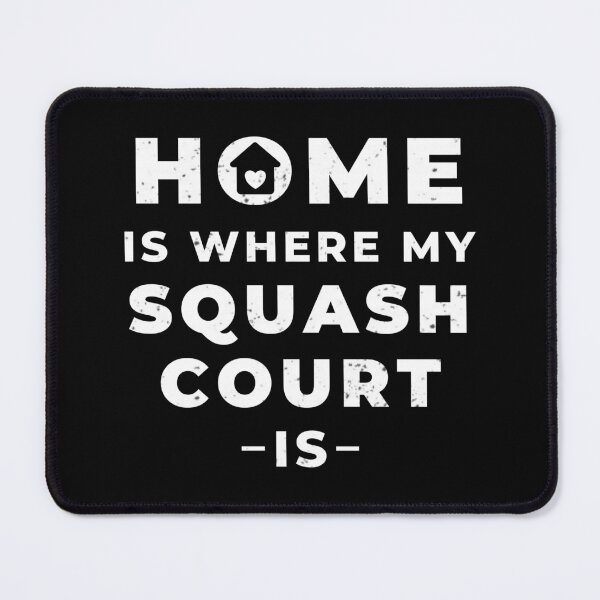 Item preview, Home is where my squash court is designed and sold by TheGreenGoat.