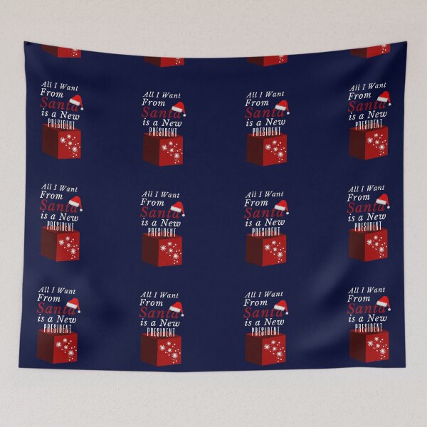 Item preview, All I Want From Santa is a New President designed and sold by Reddiamond3 ⭐⭐⭐⭐⭐.