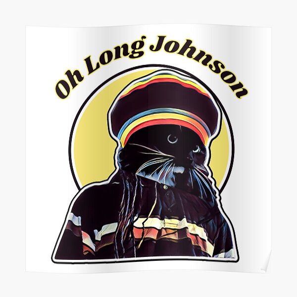 "Oh Long Johnson Cat, Oh Long Johnson, Why does the cat say Oh Long